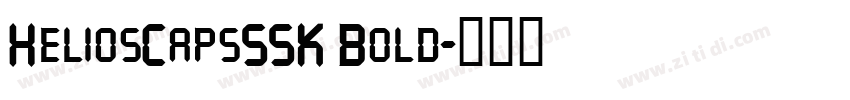 HeliosCapsSSK Bold字体转换